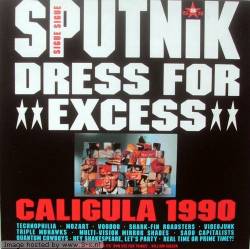 Sigue Sigue Sputnik : Dress for Excess